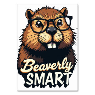 Beaversmart - Funny Beaver mit Brillen Graphic Tischnummer