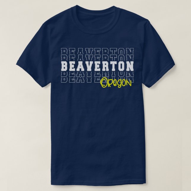 Beaverton City Oregon Beaverton OR T-Shirt (Design vorne)