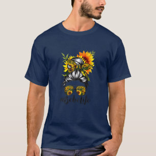 Bebe Life Messy Hair Bun Floral Frauen Muttertag T-Shirt