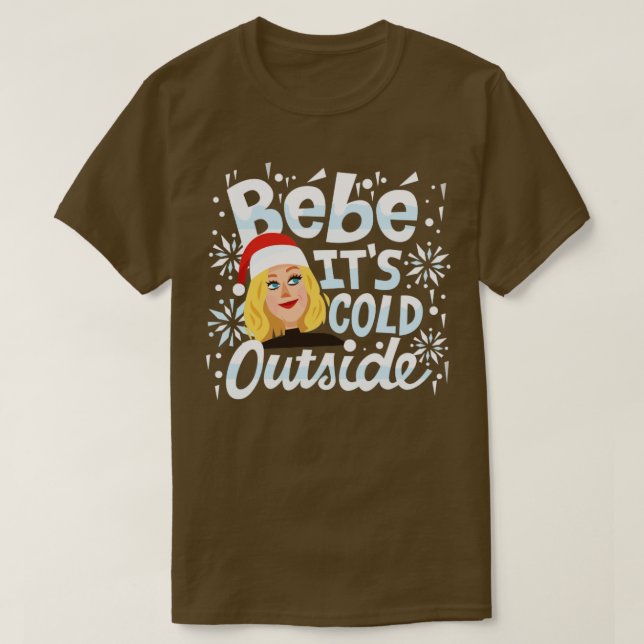 Bebe seine kalte Außenwelt T-Shirt (Design vorne)
