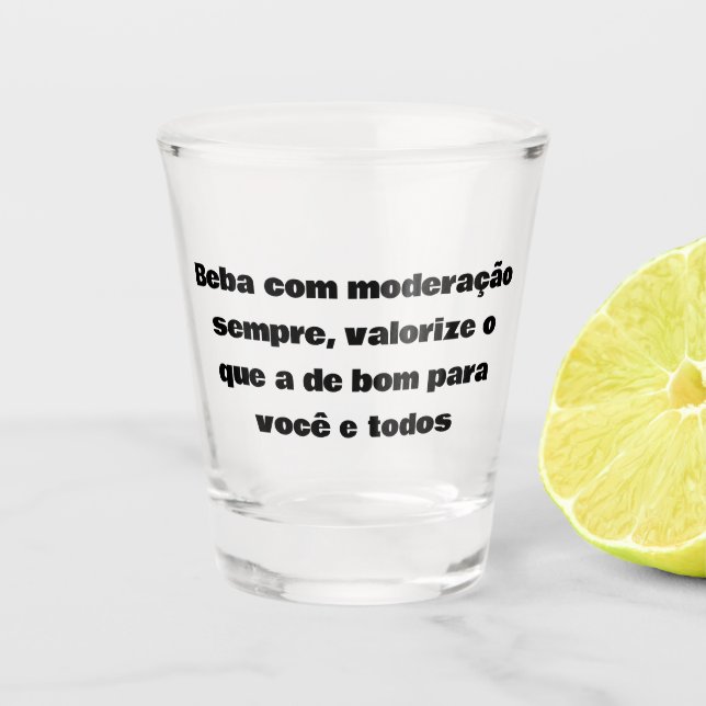 Beber sempre com responsabilidade  schnapsglas (Vorderseite)