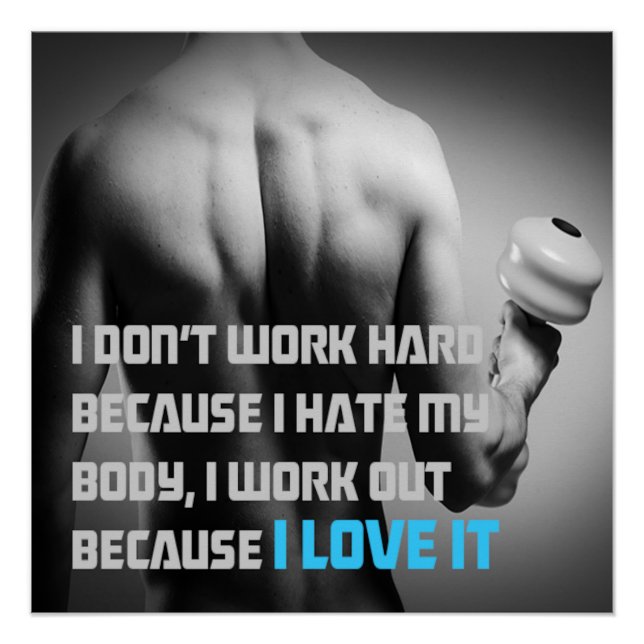 Because I Love It Motivational Poster (Vorderseite)
