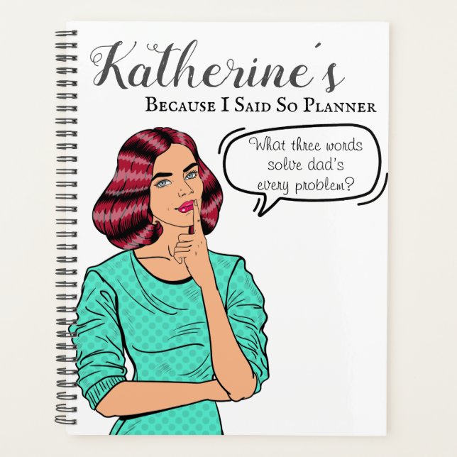 Because I said so - Funny Retro Mom Style Planner Planer (Vorderseite)