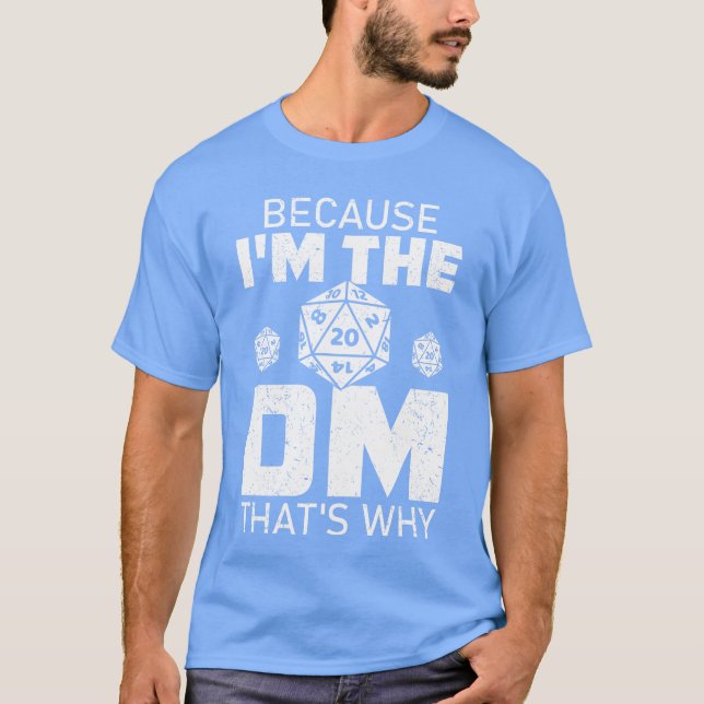 Because Imhe DMhats Why funny retro T-Shirt (Vorderseite)