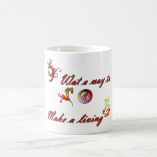 Becher 9 bis 5, eine welche Weise, ein Leben zu Tasse