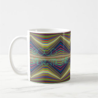 Becher Good Vibrations Kaffeetasse