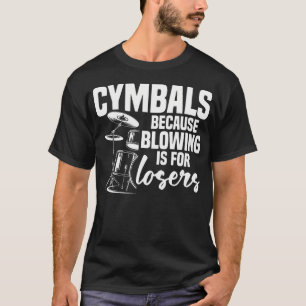 Becken-Set für Schlagzeug Schlagzeug-Zubehör Schl T-Shirt