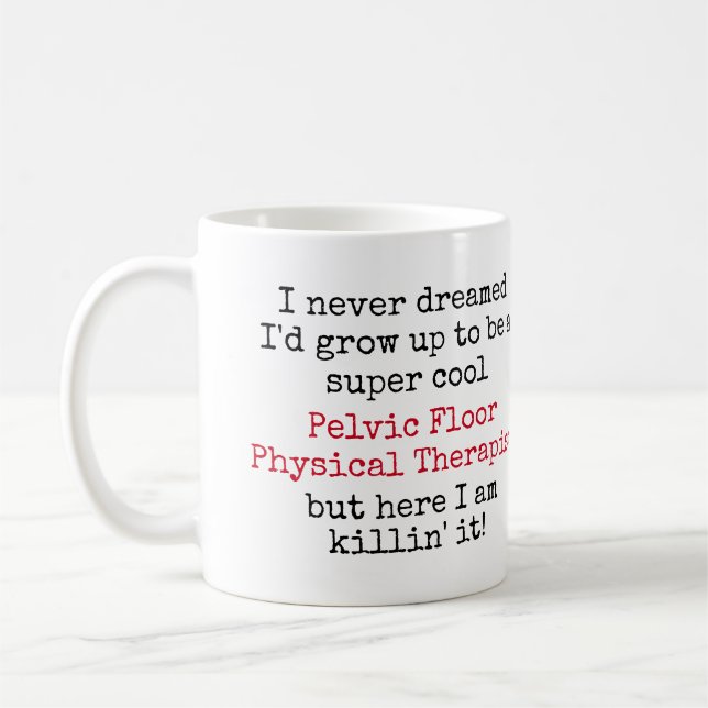 Beckenboden Physikaltherapeut Funny Quotes Kaffeetasse (Links)