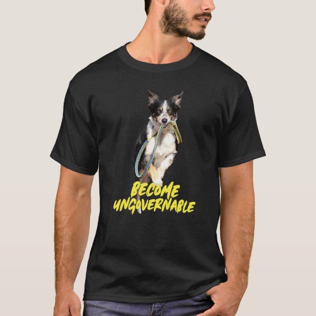 Become Ungovernable Libertarian  Dog Leash Mouth M T-Shirt (Vorderseite)