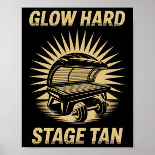 Bed Glow Hard Wettkämpfer Fitness Fans Tan Poster