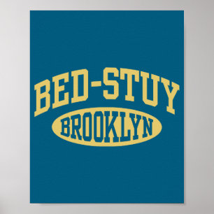 Bed Stuy Brooklyn _1 Poster