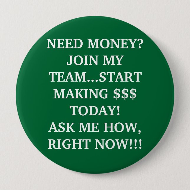 BEDARFS-GELD? SCHLIESSEN SIE SICH MEINEM TEAM-… BUTTON (Vorderseite)