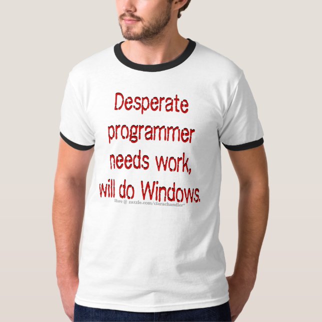 Bedarfs-Job-Programmierer T-Shirt (Vorderseite)