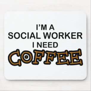 Bedarfs-Kaffee - Sozialarbeiter Mousepad