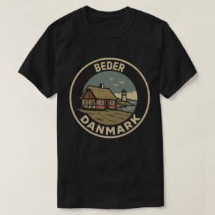 Beder, Dänemark Danmark T-Shirt