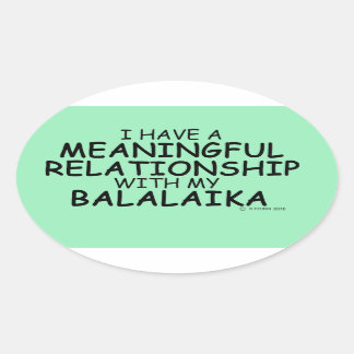 Bedeutende Beziehung Balalaika Oval Sticker