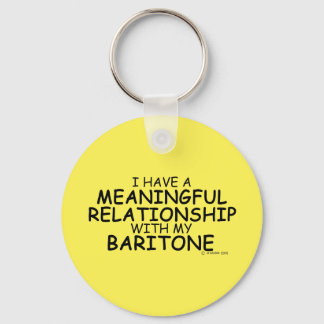 Bedeutende Beziehung Baritone Schlüsselanhänger