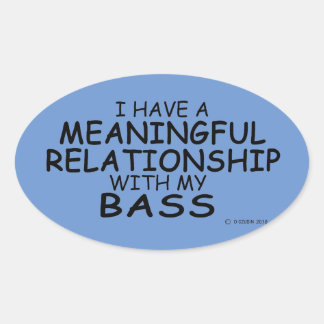 Bedeutende Beziehung Bass Oval Sticker