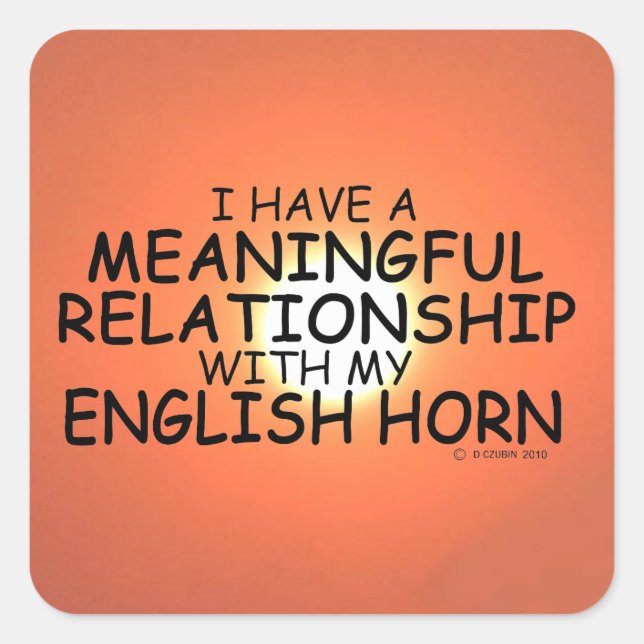 Bedeutende Beziehung Englisch Horn Square Sticke Quadratischer Aufkleber (Vorderseite)