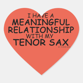 Bedeutende Beziehung Tenor Sax Heart Sticker