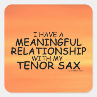 Bedeutende Beziehung Tenor Sax Square Sticker