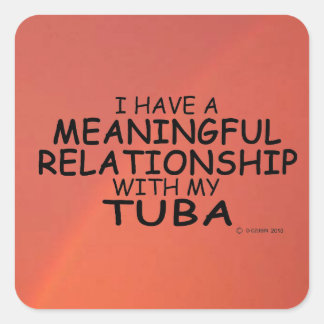 Bedeutende Beziehung Tuba Square Sticker