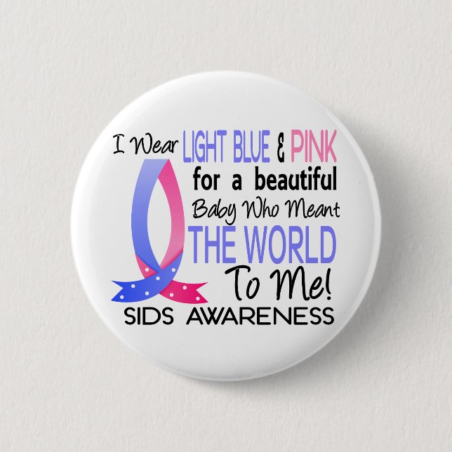 Bedeutete die Welt zu mir SIDS Button (Vorderseite)