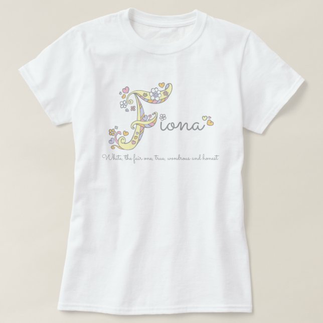 BEDEUTUNGS-Monogrammt-stück Fiona-Mädchen F Namens T-Shirt (Design vorne)