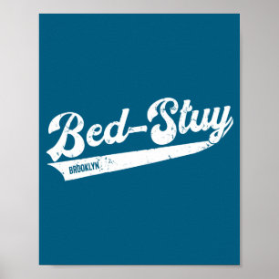 Bedford Stuyvesant Bed Stuy Brooklyn New York City Poster