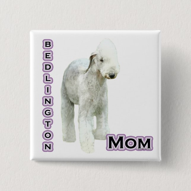 Bedlington Terrier Mama 4 - Schaltfläche Button (Vorderseite)