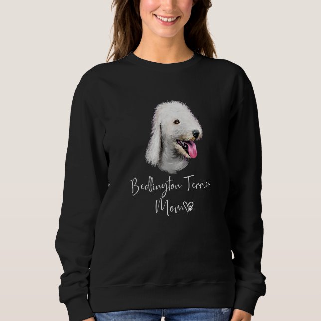 Bedlington Terrier Mama Niedlich Welpe Downer Sweatshirt (Vorderseite)