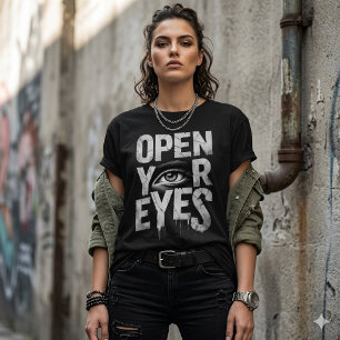 Bedrängnis Öffne deine Augen Augen-Grafik T-Shirt