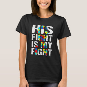 Bedrängt Sein Kampf ist mein Kampf Autismus-Bewuss T-Shirt