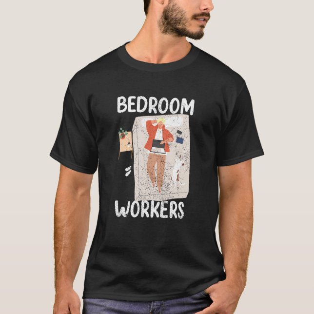 Bedroom Workers On Duty At Night Shift Constructio T-Shirt (Vorderseite)