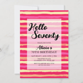 Bedrückte Streifen Rosa Farbenfroh 70. Geburtstag Einladung