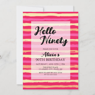 Bedrückte Streifen Rosa Farbenfroh 90. Geburtstag Einladung