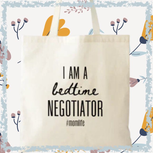 Bedtime Negotiator Funny Momlife Mother Day Gift Tragetasche (This tote bag makes a fantastic gift, adding a dash of humour to any mum's daily routine!)