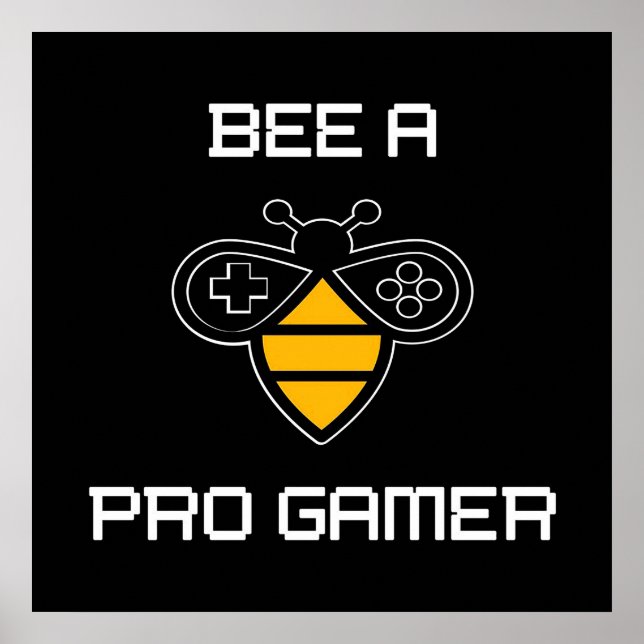 Bee a Pro Gamer, Bee Ohrs, I Love Bee, Beekeeping Poster (Vorne)