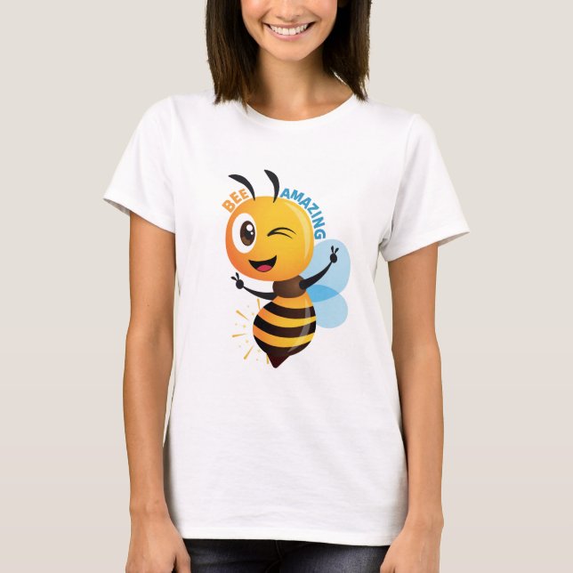 Bee Amazing T-Shirt – Cute Inspirational Honeybee  (Vorderseite)