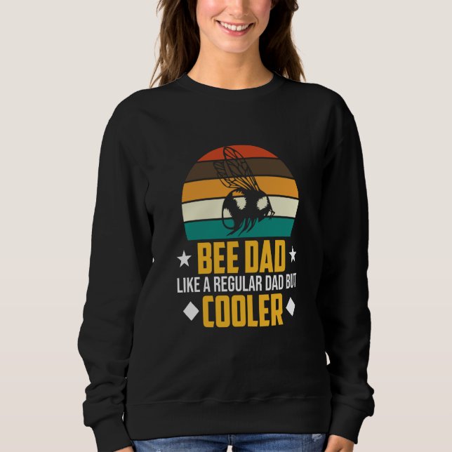 Bee Dad Beekeeper Apiary Honey Beekeeping Graphic Sweatshirt (Vorderseite)