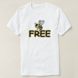 BEE FREE T-Shirt