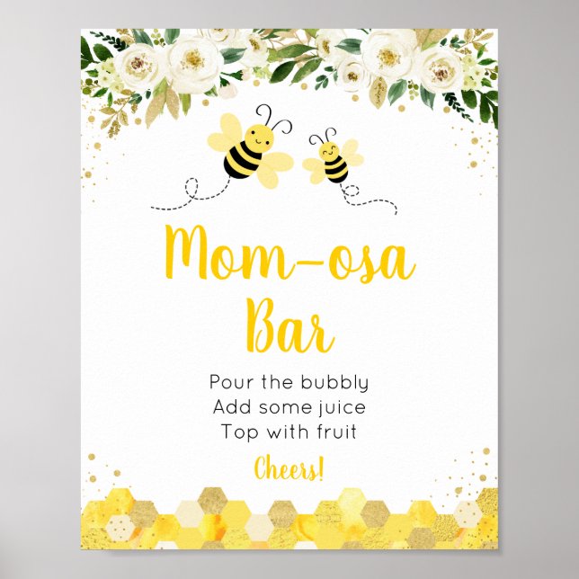 Bee Gold Floral Baby Dusche Mimosa Bar Sign Poster (Vorne)