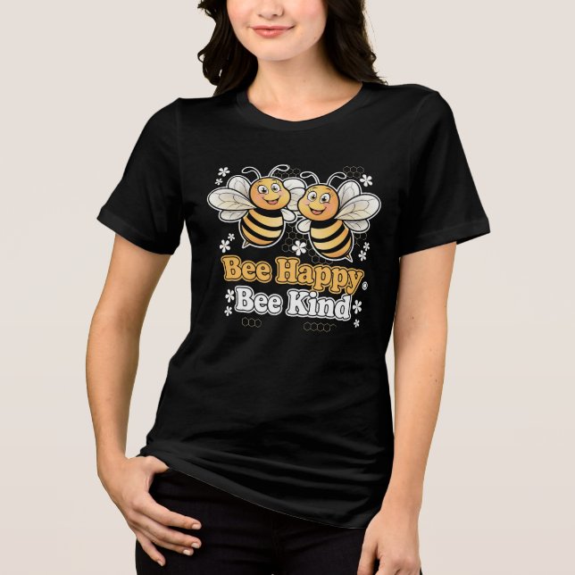Bee Happy Bee Kind Niedliches Design Tri-Blend Shirt (Vorderseite)