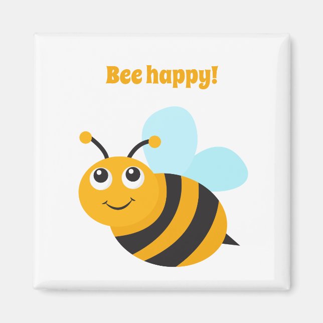 Bee happy Magnet (Vorne)