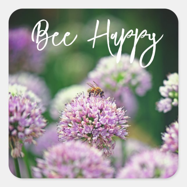Bee Happy mit Lila Allium Blume Motivierend Quadratischer Aufkleber (Vorderseite)
