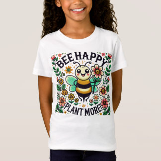 Bee Happy, Pflanze Mehr! Fröhliche Biene T-Shirt