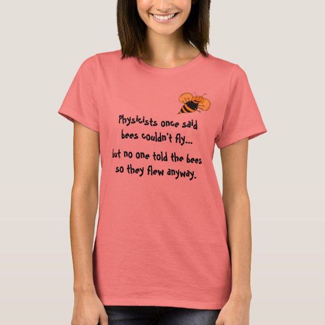 Bee Happy Physics Cartoon T-Shirt (Vorderseite)