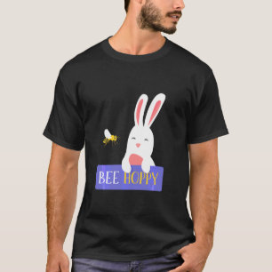 Bee Hoppy Funny Animals Bestfriends Bunny Hopper B T-Shirt