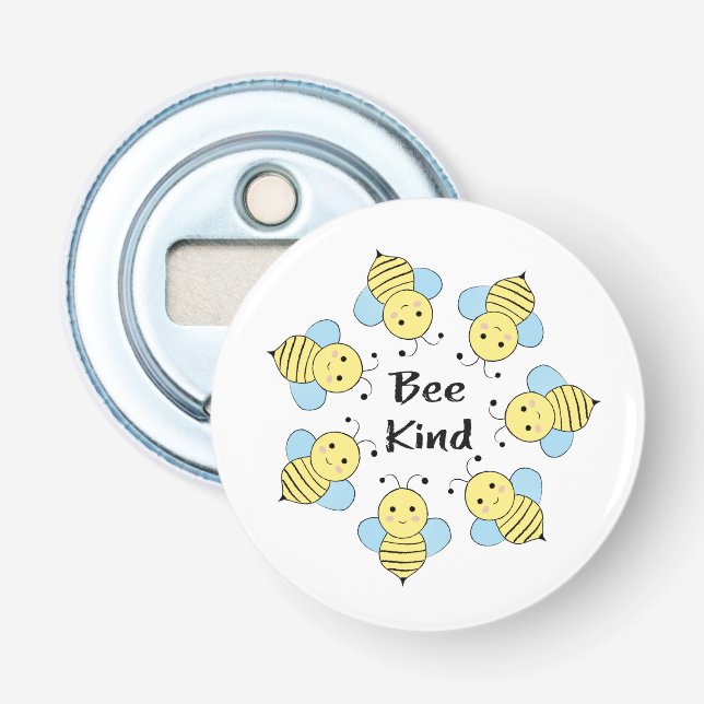 Bee Kind Bees Flaschenöffner (Vorderseite)
