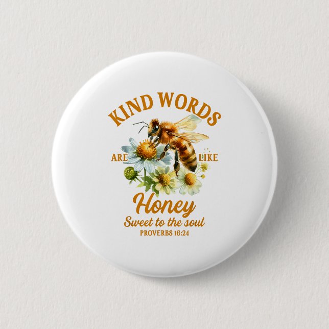 Bee Kind Kindness Motivational Kind Words Are Like Button (Vorderseite)